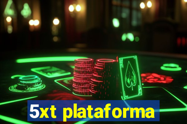 5xt plataforma